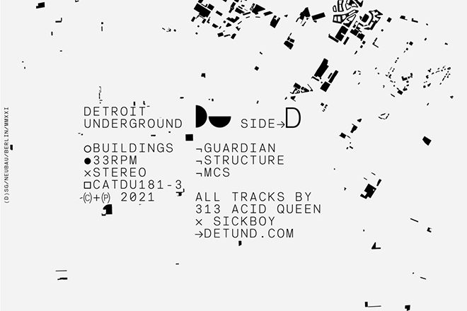 REVIEW: 313 Acid Queens x Sickboy - Buildings [Detroit Underground]