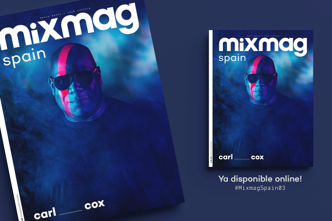 Carl Cox protagonista de nuestra revista Mixmag Spain #3